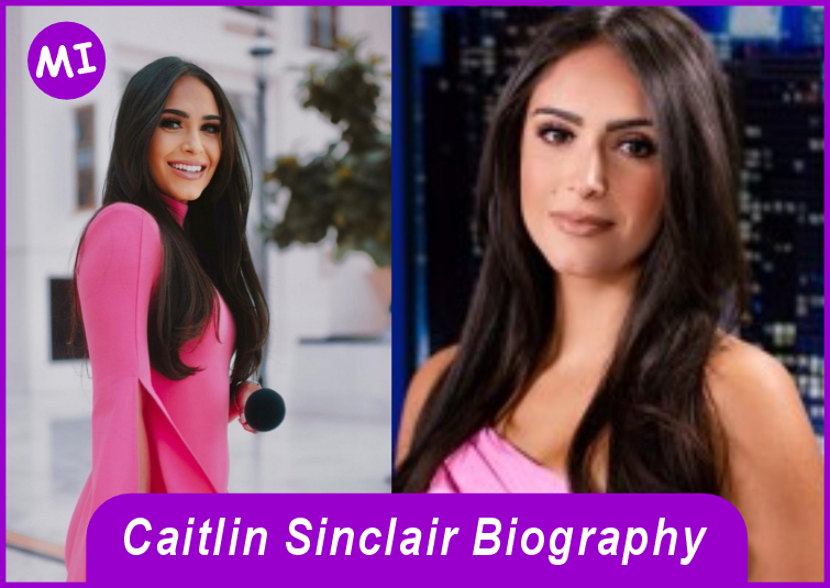 Caitlin Sinclair Biography