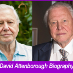 David Attenborough Biography