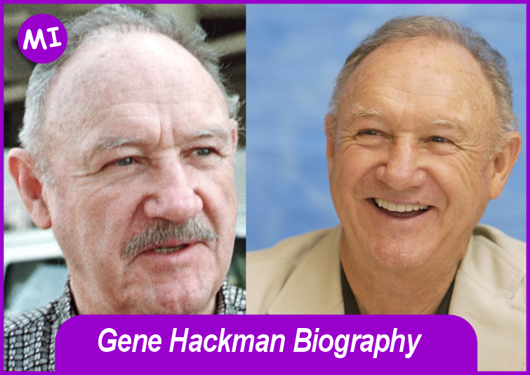 Gene Hackman Biography