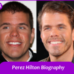 Perez Hilton Biography
