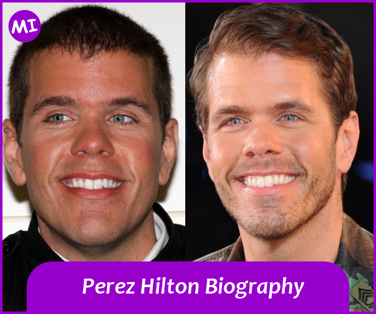 Perez Hilton Biography