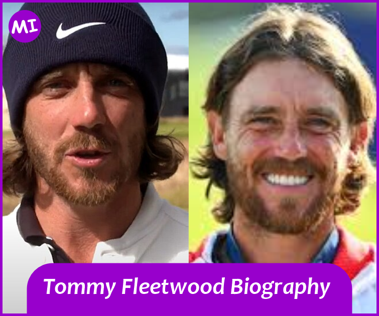 Tommy Fleetwood Biography
