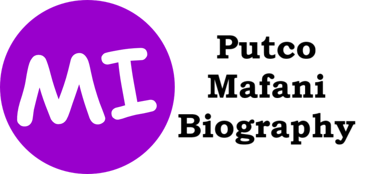 Putco Mafani Biography